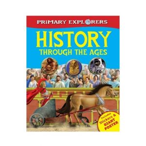 History Through The Ages Primary Explorers Book