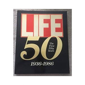 Life The First 50 Years Book
