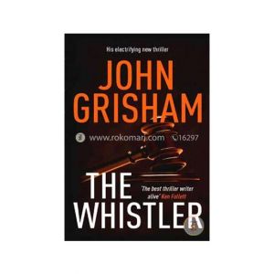 The Whistler Book By John Grisham