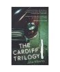 The Cardiff Trilogy By John Williams
